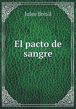 portada El pacto de sangre (Spanish Edition)