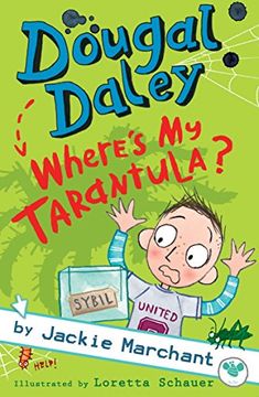 portada Dougal Daley - Where's My Tarantula?