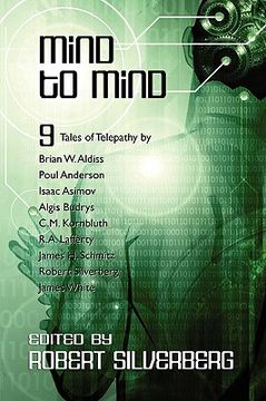 portada mind to mind: science fiction stories by isaac asimov, poul anderson, james white, and more! (en Inglés)