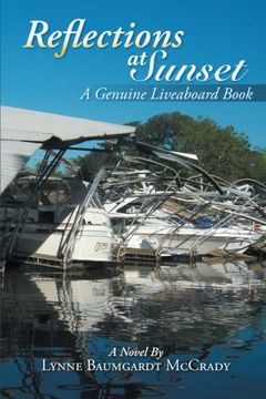 portada Reflections at Sunset: A Genuine Liveaboard Book 
