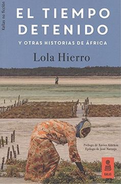 portada El tiempo detenido y otras historias de África (in Spanish)