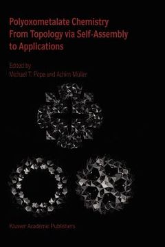 portada polyoxometalate chemistry: from topology via self-assembly to applications (in English)