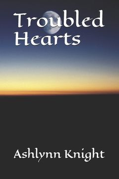 portada Troubled Hearts (en Inglés)