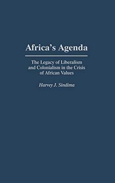 portada Africa's Agenda: The Legacy of Liberalism and Colonialism in the Crisis of African Values 