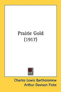 portada prairie gold (1917) (en Inglés)