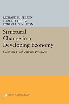 portada Structural Change in a Developing Economy: Colombia's Problems and Prospects (Princeton Legacy Library) (in English)