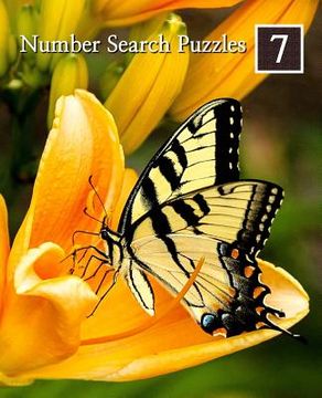 portada Number Search Puzzles 7: 100 Elegant Puzzles in Large Print (en Inglés)