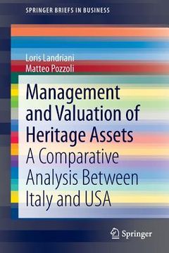 portada Management and Valuation of Heritage Assets: A Comparative Analysis Between Italy and USA (en Inglés)