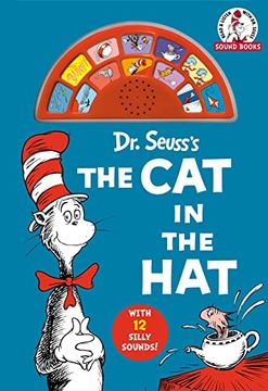 portada Dr. Seuss'S the cat in the hat (Dr. Seuss Sound Books): With 12 Silly Sounds! (en Inglés)