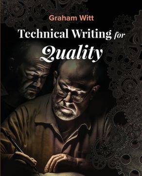 portada Technical Writing for Quality (en Inglés)