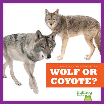 portada Wolf or Coyote? (en Inglés)