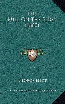 portada the mill on the floss (1860) (en Inglés)