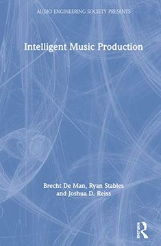 portada Intelligent Music Production (Audio Engineering Society Presents) 