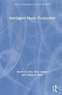 portada Intelligent Music Production (Audio Engineering Society Presents) (in English)