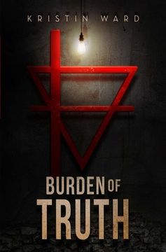 portada Burden of Truth: Sequel to After the Green Withered