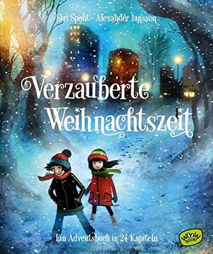 portada Verzauberte Weihnachtszeit - ein Adventsbuch in 24 Kapiteln (in German)
