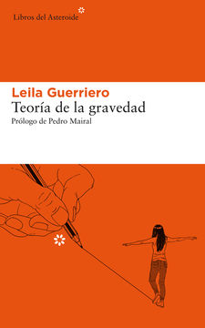 Teoria de la Gravedad 2ªEd Ampliada (Libros del Asteroide)