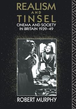 portada Realism and Tinsel (Cinema and Society) (en Inglés)
