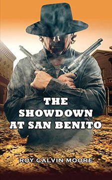 portada The Showdown at san Benito 