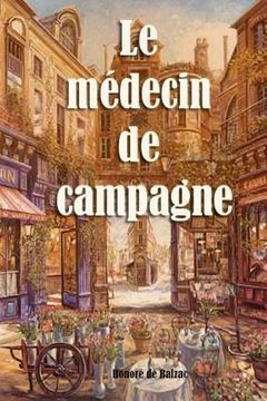 portada Le médecin de campagne (in French)