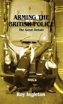 portada arming the british police: the great debate