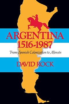 portada Argentina, 1516-1987: From Spanish Colonization to Alfonsín (en Inglés)