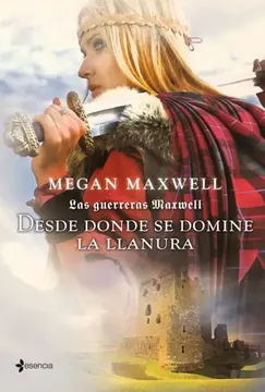 portada Las Guerreras Maxwell, 2. Desde donde se domine la llanura