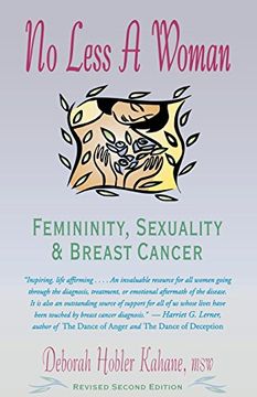 portada No Less a Woman: Femininity, Sexuality, and Breast Cancer (in English)
