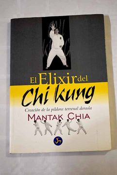 portada (Yayas)El Elixir del chi Kung (in Spanish)