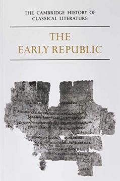 portada The Cambridge History of Classical Literature: Volume 2, Latin Literature, Part 1, the Early Republic Paperback: Latin Literature v. 2, 