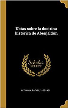 portada Notas Sobre La Doctrina Histórica de Abenjaldún (Spanish Edition)