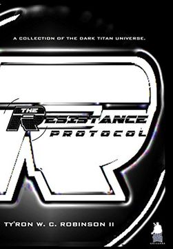 portada The Resistance Protocol (Dark Titan Universe Saga) (en Inglés)