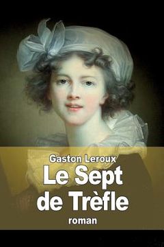 portada Le Sept de Trèfle (en Francés)