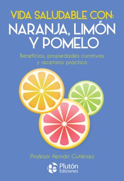 portada Vida Saludable Con: Naranja, Limón y Pomelo