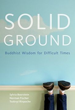 portada Solid Ground: Buddhist Wisdom for Difficult Times (en Inglés)