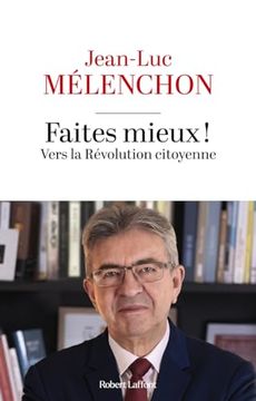 portada Faites Mieux! Vers la Révolution Citoyenne (en Francés)