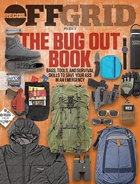 portada The bug out Book: Bags, Tools, and Survival Skills to Save Your ass in an Emergency (in English)