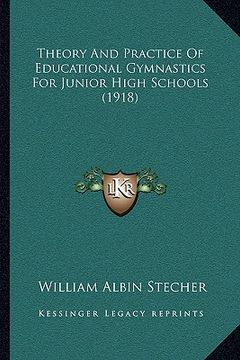 portada theory and practice of educational gymnastics for junior high schools (1918) (in English)