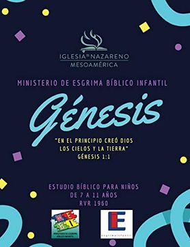 portada Ministerio de Esgrima Bíblico Infantil - Génesis: Estudio Bíblico y Esgrima Biblico Para Niños (in Spanish)