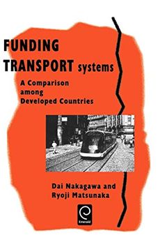 portada Funding Transport Systems: A Comparison Among Developed Countries (0) (en Inglés)