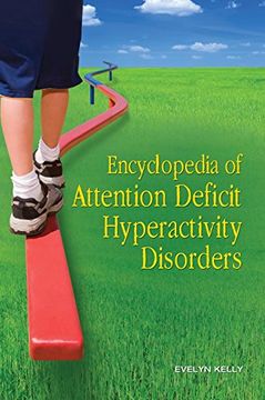 portada Encyclopedia of Attention Deficit Hyperactivity Disorders (en Inglés)