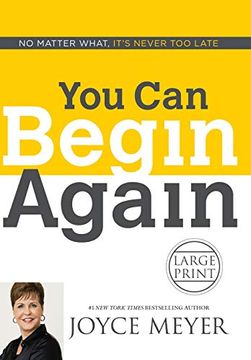 portada You can Begin Again: No Matter What, It's Never too Late 
