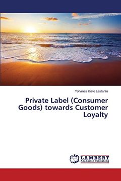 portada Private Label (Consumer Goods) towards Customer Loyalty