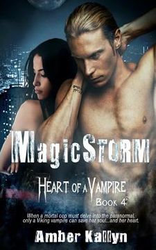 portada Magicstorm (Heart of a Vampire, Book 4) (en Inglés)