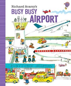 portada Richard Scarry's Busy Busy Airport (en Inglés)