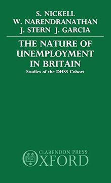 portada The Nature of Unemployment in Britain: Studies of the Dhss Cohort (en Inglés)
