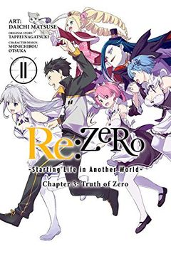 portada Re: Zero -Starting Life in Another World-, Chapter 3: Truth of Zero, Vol. 11 (Manga) (en Inglés)