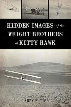 portada Hidden Images of the Wright Brothers at Kitty Hawk (en Inglés)