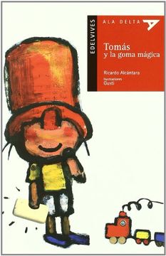 portada Tomas y la goma magica (Ala Delta (Serie Roja))