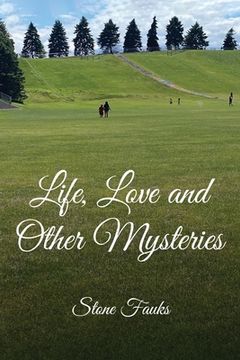 portada Life, Love and Other Mysteries (en Inglés)